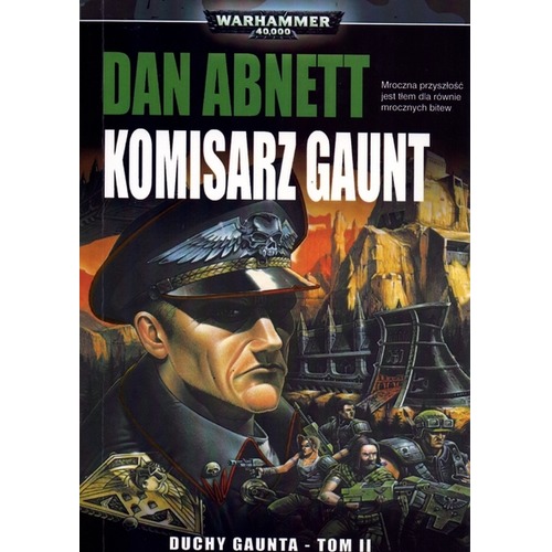 Duchy Gaunta (tom II) - Komisarz Gaunt