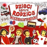 Dzieci kontra Rodzice - Historia Polski
