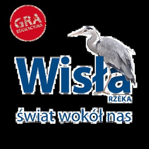 Rzeka Wisła - Świat wokół nas