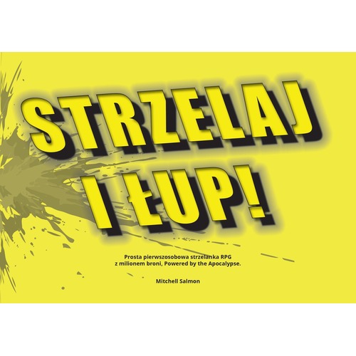 Strzelaj i łup!
