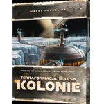 Terraformacja Marsa: Kolonie